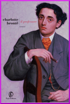 Il primo romanzo d'amore di Charlotte Brontë